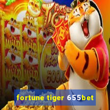 fortune tiger 655bet